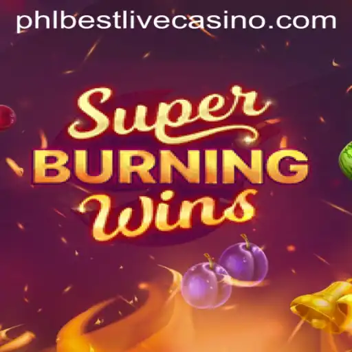 Exploring the Excitement of SuperBurningWins