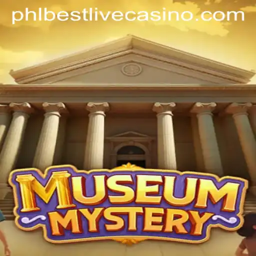 Unveiling MuseumMystery: The Adventure of 'phlbest' in Modern Gaming